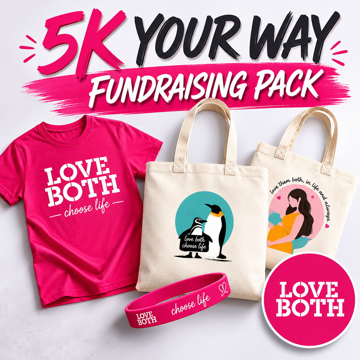 Registration: LoveBoth 5K Your Way Fundraising Pack